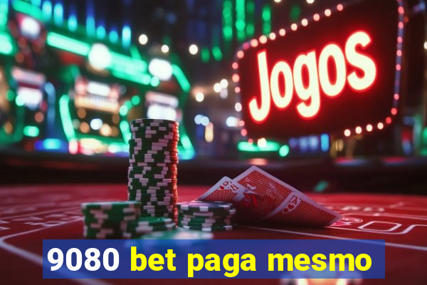 9080 bet paga mesmo